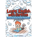 Learn English With Cartoons: A Fun Vocabulary Builder Workbook