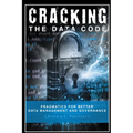 Cracking the Data Code: Pragmatics for Better Management and Governance