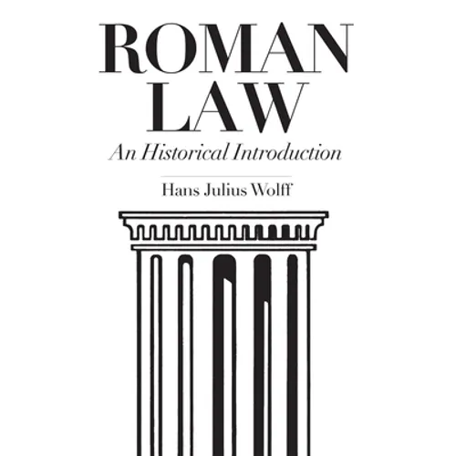 Roman Law: An Historical Introduction