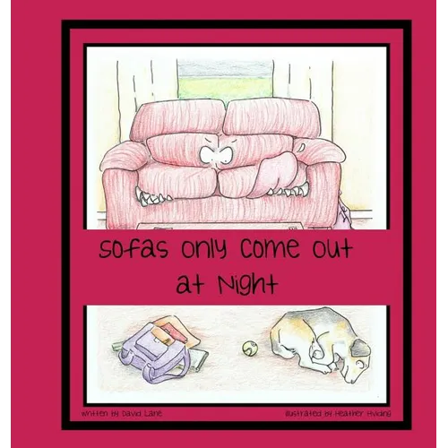 Sofas Only Come Out at Night