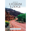 Road to Lithium Lodge