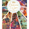 We Celebrate the Light