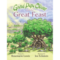 Grand Papa Oliver and the Great Feast