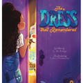 The Dress That Remembered