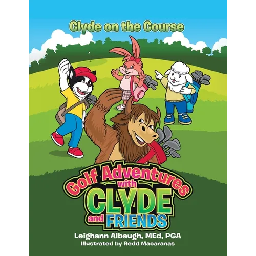 Clyde on the Course