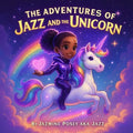 The Adventures of Jazz and the Unicorn
