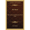 The Moon: The Cycles and Fortunes of Life 1946