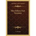 Ellen Bellows Foot Neumann
