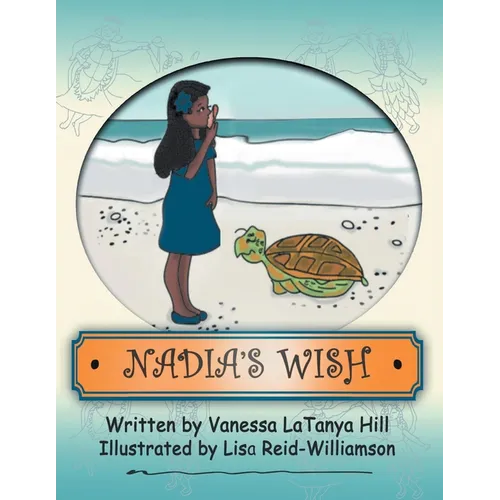 Nadia's Wish