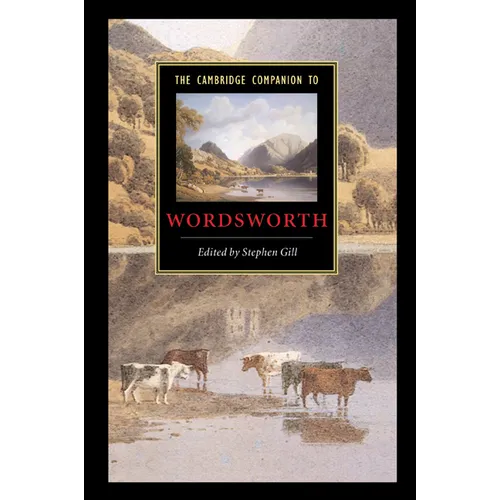 The Cambridge Companion to Wordsworth