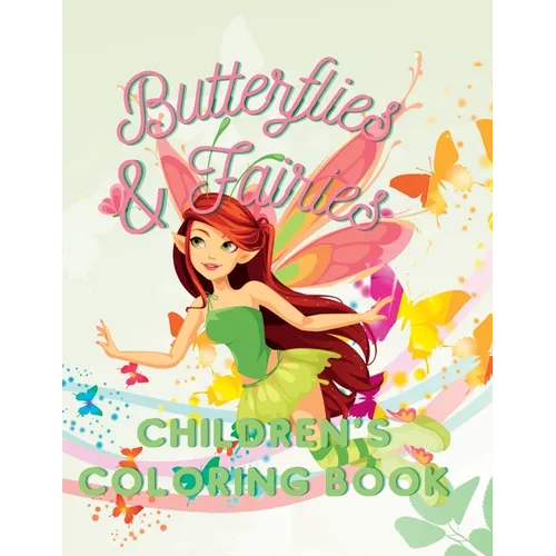 Butterflies & Fairies Children's Coloring Book