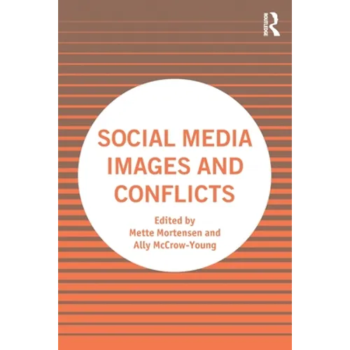 Social Media Images and Conflicts