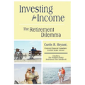 Investing for Income: The Retirement Dilemma