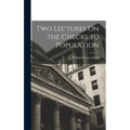 Two Lectures On the Checks to Population