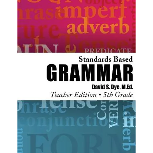 Standards Based Grammar: Grade 5: Teacher's Edition