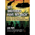 "My brothers have my back": Inside the November 1969 Battle on the Vietnamese DMZ