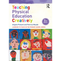 Teaching Physical Education Creatively