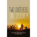 Two Brothers, One Journey: The loving, courageous struggles of an 'autism mom'