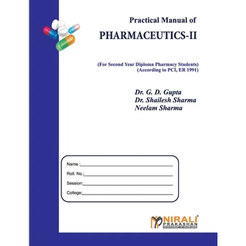Practical Manual of PHARMACEUTICS--II