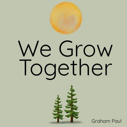We Grow Together