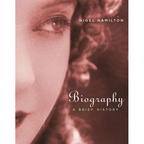 Biography: A Brief History