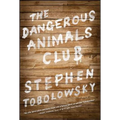 The Dangerous Animals Club