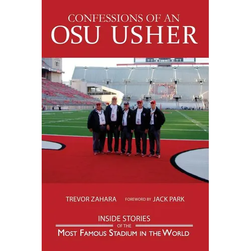 Confessions of an OSU Usher: The Ohio State Buckeye Usher Journal