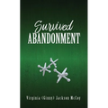 Survived Abandonment