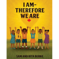 I AM - Therefore We Are