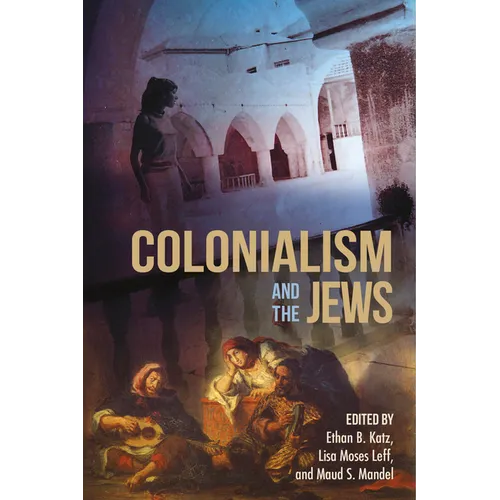 Colonialism and the Jews