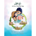 Little Kim and the Unhatched Egg