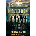 The Quest for Freedom: Revised Edition