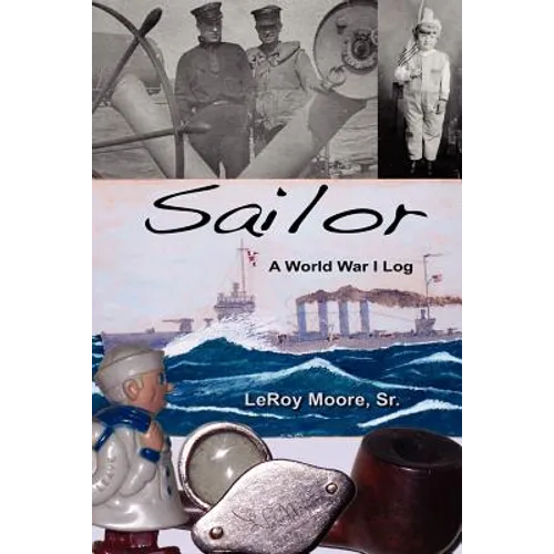 Sailor - A World War I Log