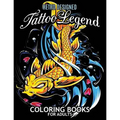 Tattoo Legend Coloring Book for Adults: Retro Design Coloring Pages for Stress Relieving