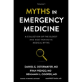 Myths in Emergency Medicine: Volume 1