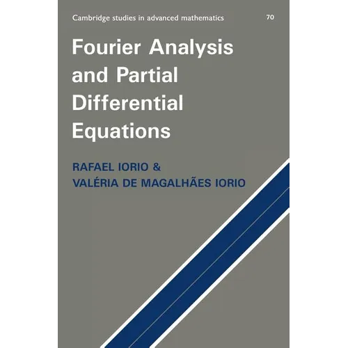 Fourier Analysis and Partial Differential Equations