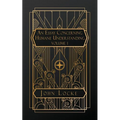 An Essay Concerning Humane Understanding: Volume I