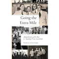 Going the Extra Mile: Adventures with God in Seventy-Five Countries