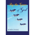 By the Grace of God