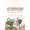 Anticorruption in History: From Antiquity to the Modern Era