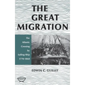 The Great Migration (Second Edition)