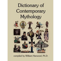 Dictionary of Contemporary Mythology