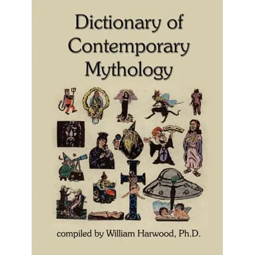 Dictionary of Contemporary Mythology