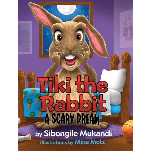Tiki the Rabbit: A Scary Dream