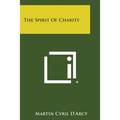 The Spirit Of Charity