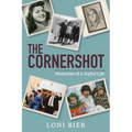 The Cornershot
