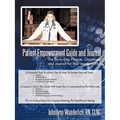 Patient Empowerment Guide and Journal: The Thirty-Day Planner, Organizer, and Journal for Your In-patient Visit