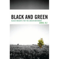 Black and Green: Black Insights for the Green Movement