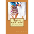 Modesty and Control: A Look at Women's Dress in Iran, Egypt, and the United States