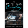 The Paintbox of Everything: A Love Story